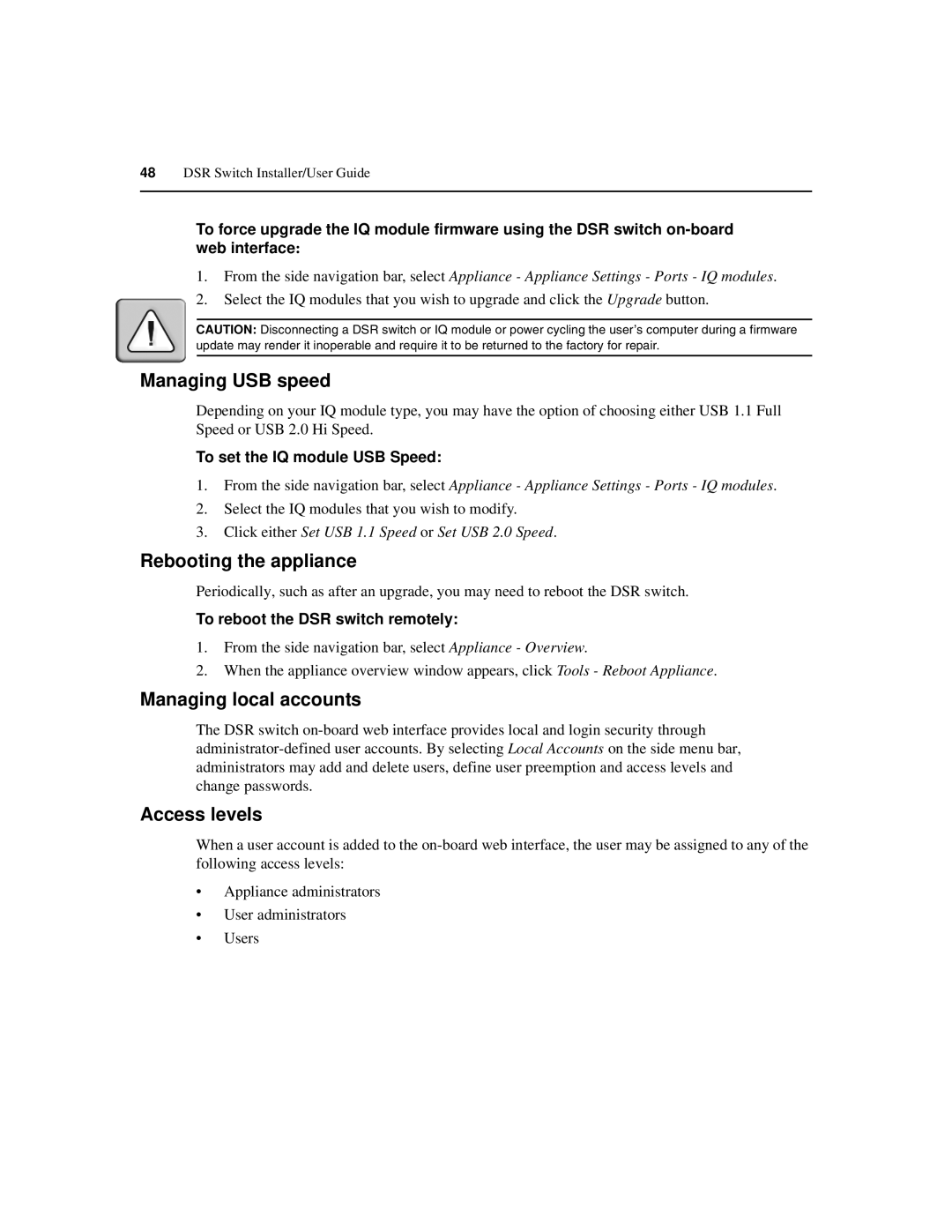 Avocent 590-686-501D manual Managing USB speed, Rebooting the appliance, Managing local accounts, Access levels 