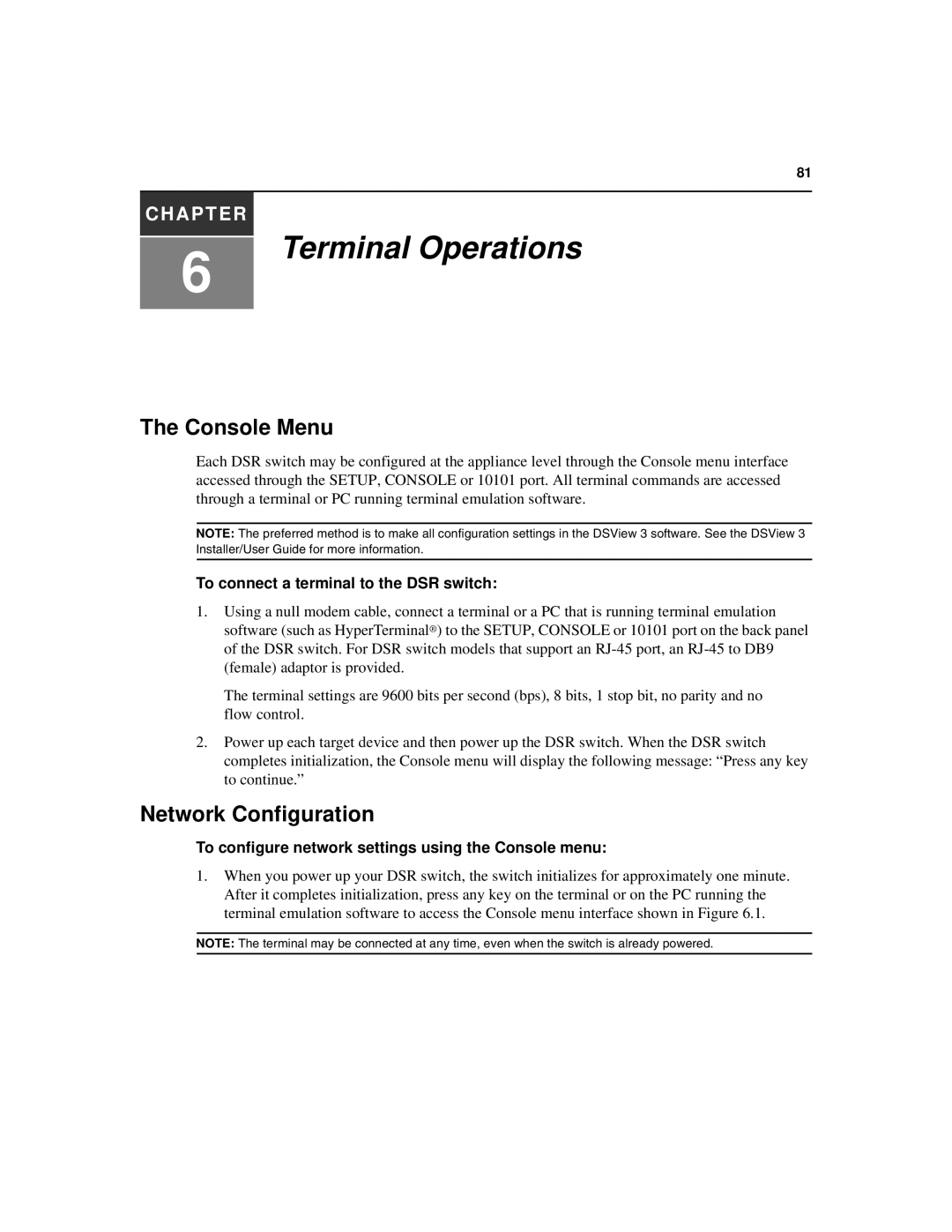 Avocent 590-686-501D manual Console Menu, Network Configuration, To connect a terminal to the DSR switch 