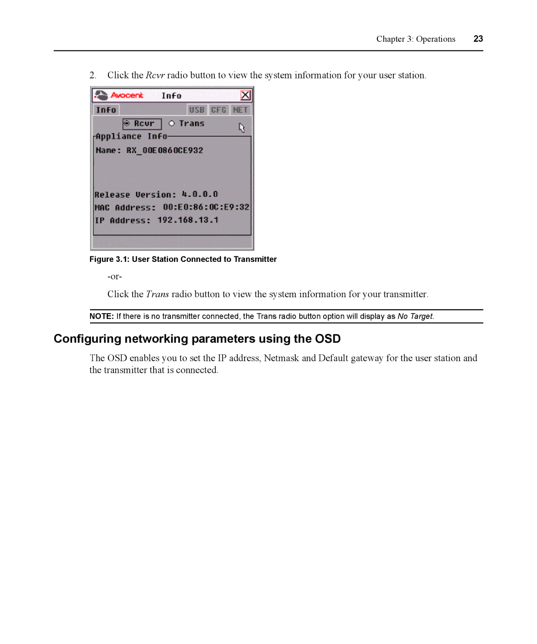 Avocent 590-836-501D manual Configuring networking parameters using the OSD, User Station Connected to Transmitter 