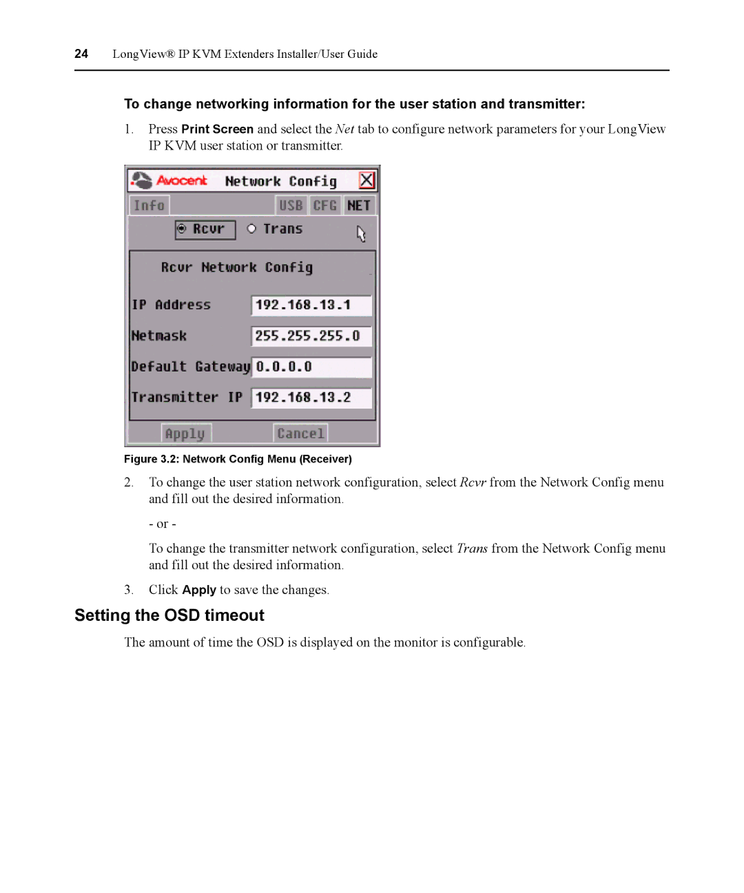 Avocent 590-836-501D manual Setting the OSD timeout, Network Config Menu Receiver 