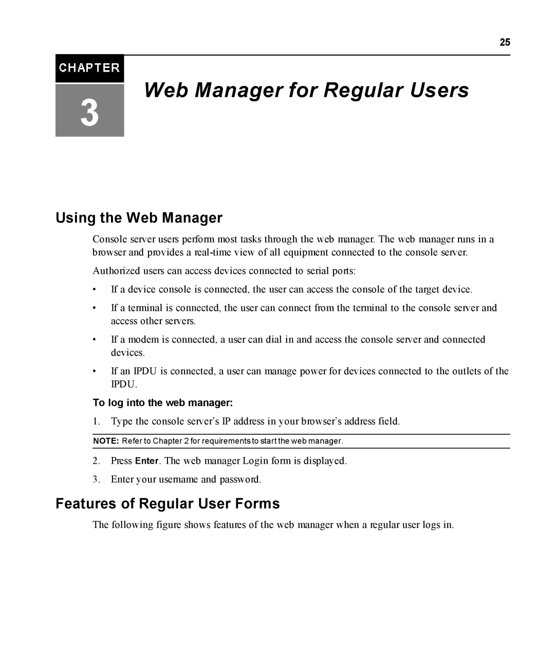 Avocent ACS 5000 manual Using the Web Manager, Features of Regular User Forms, To log into the web manager 