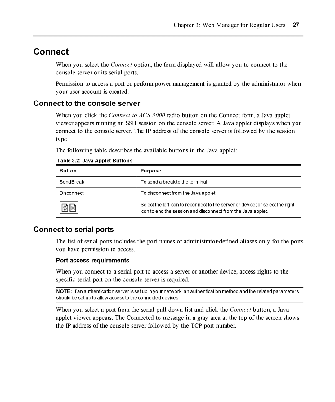 Avocent ACS 5000 manual Connect to the console server, Connect to serial ports, Port access requirements 