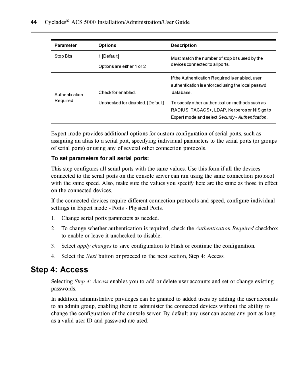 Avocent ACS 5000 manual Access, To set parameters for all serial ports, Parameter Options 