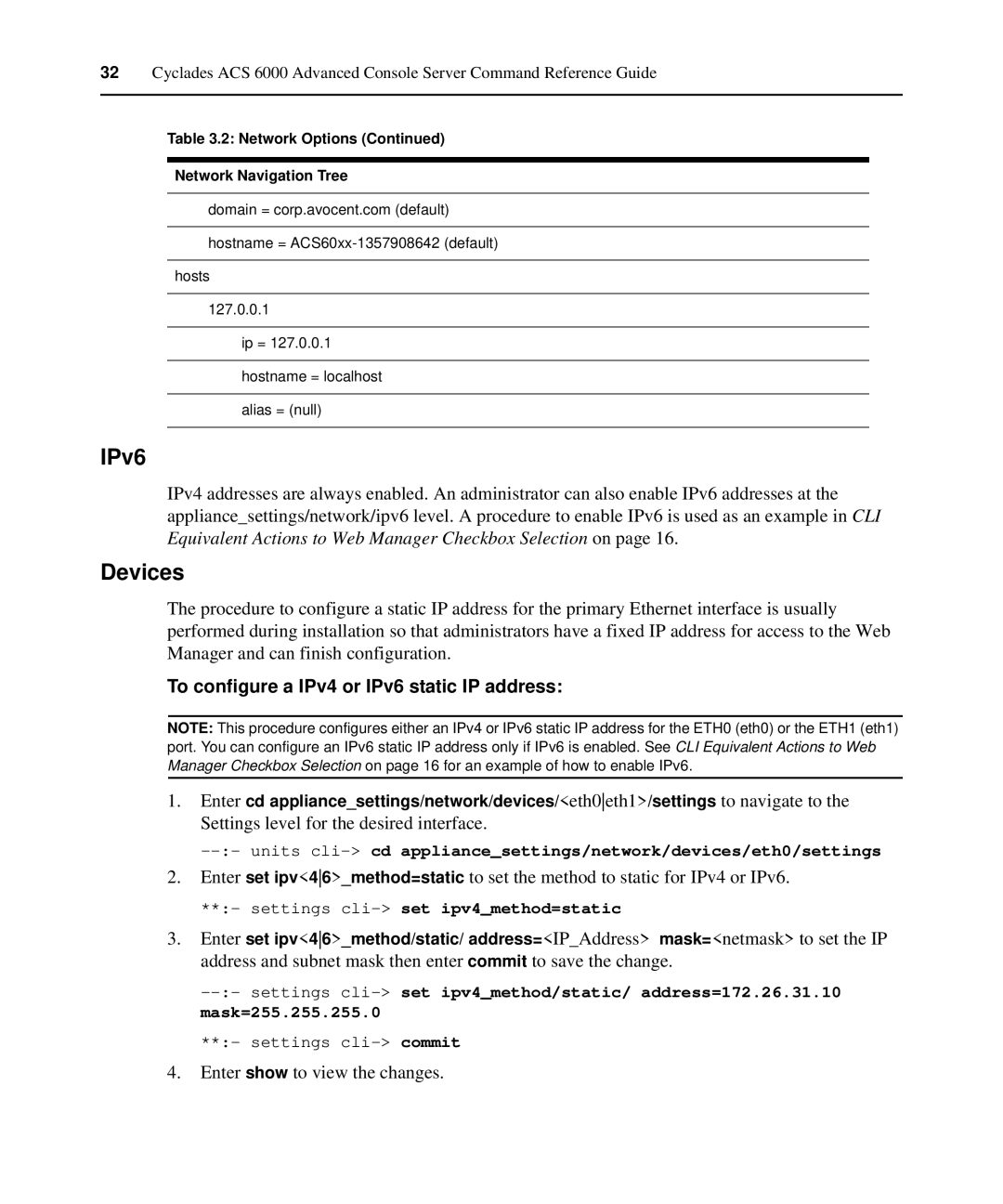 Avocent ACS 6000 manual Devices, To configure a IPv4 or IPv6 static IP address, Enter show to view the changes 