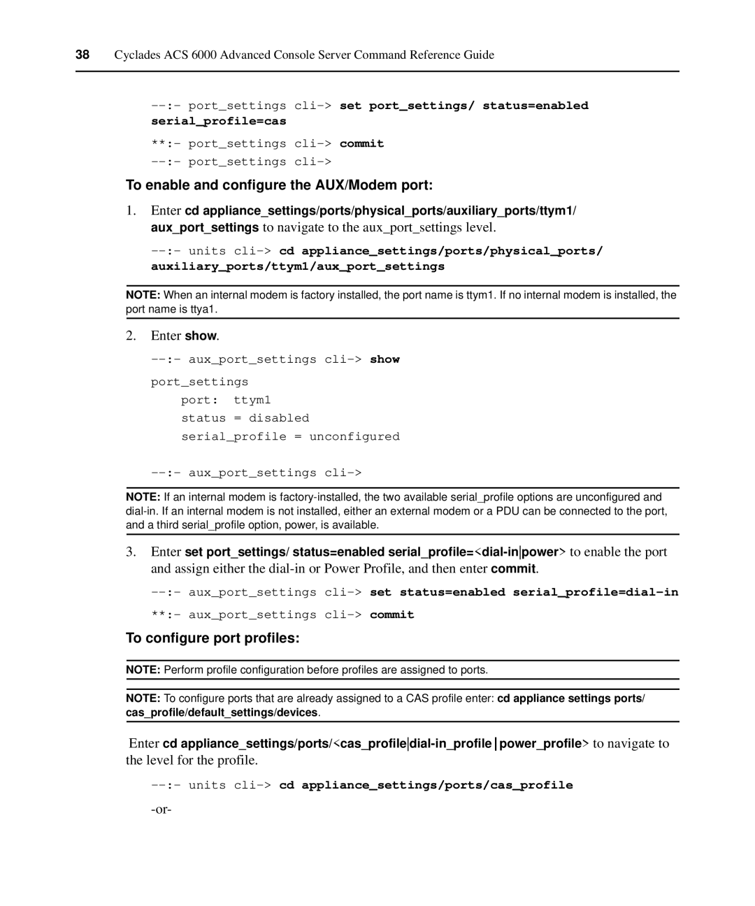 Avocent ACS 6000 manual To enable and configure the AUX/Modem port, Enter show, To configure port profiles 