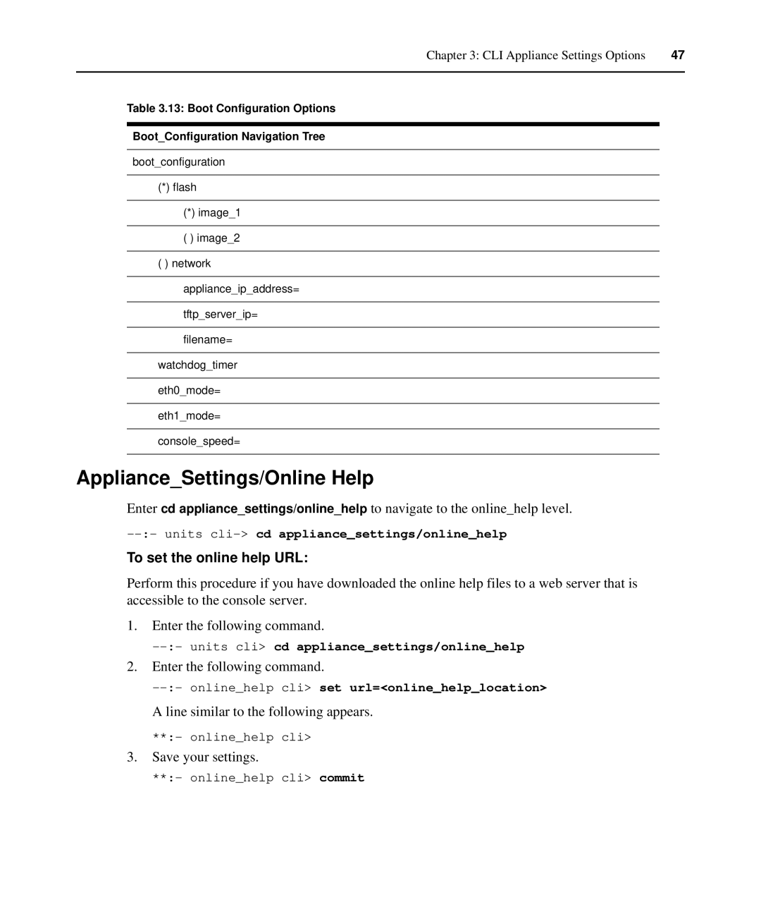 Avocent ACS 6000 manual ApplianceSettings/Online Help, To set the online help URL, Line similar to the following appears 