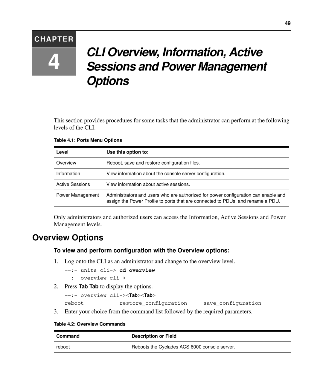 Avocent ACS 6000 manual Overview Options, To view and perform configuration with the Overview options 