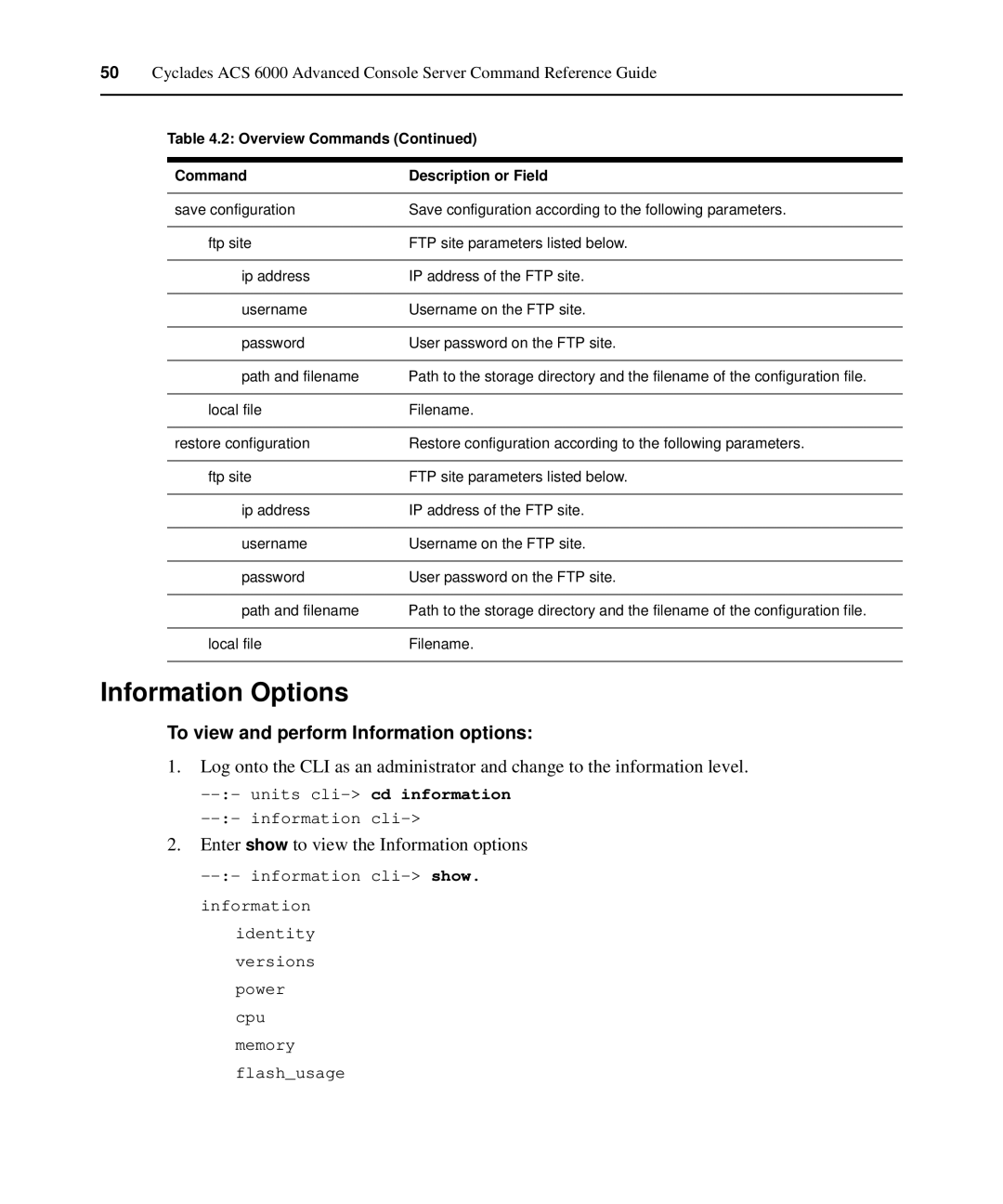 Avocent ACS 6000 Information Options, To view and perform Information options, Enter show to view the Information options 