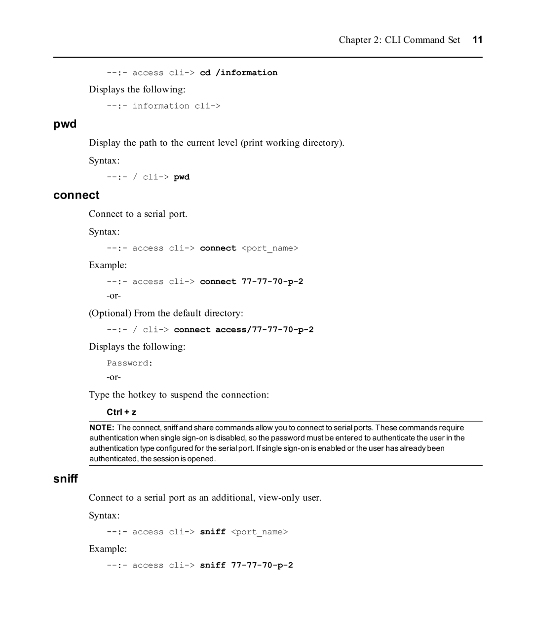 Avocent ACS 6000 manual Pwd, Connect, Sniff 