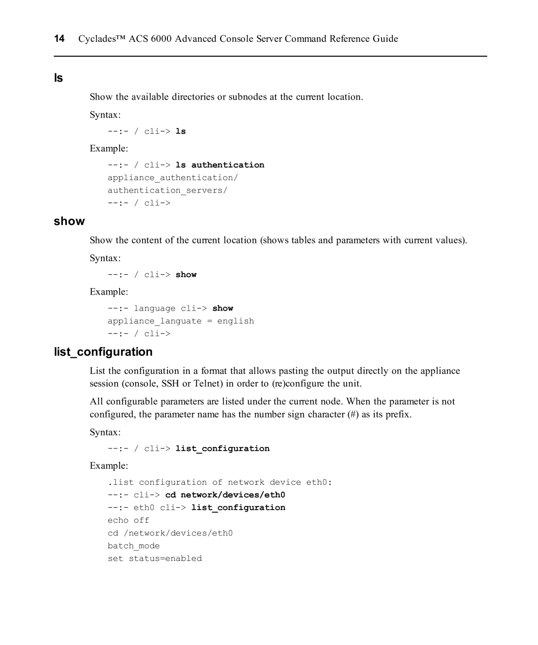 Avocent ACS 6000 manual Show, Listconfiguration 