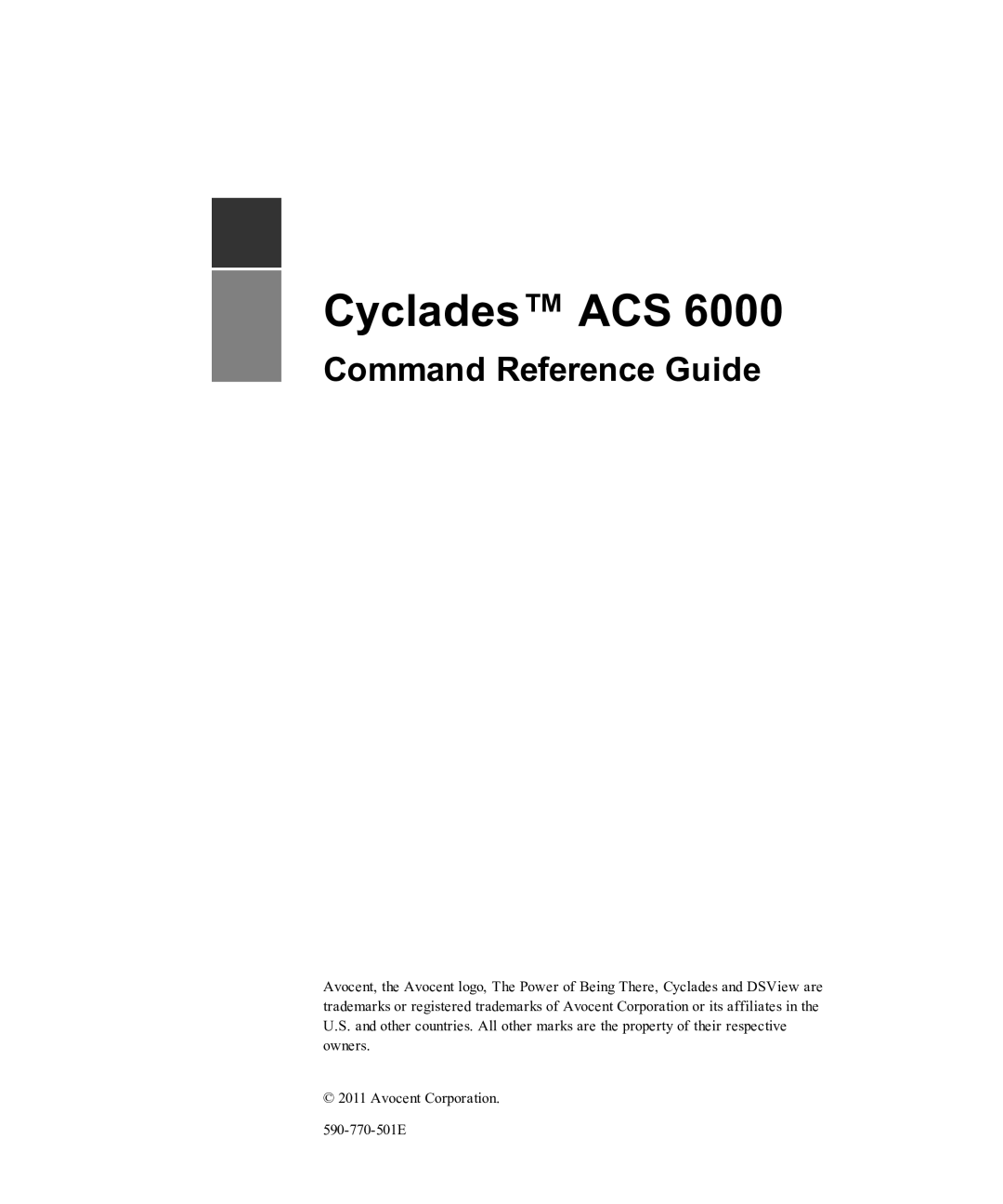 Avocent ACS 6000 manual Cyclades ACS 