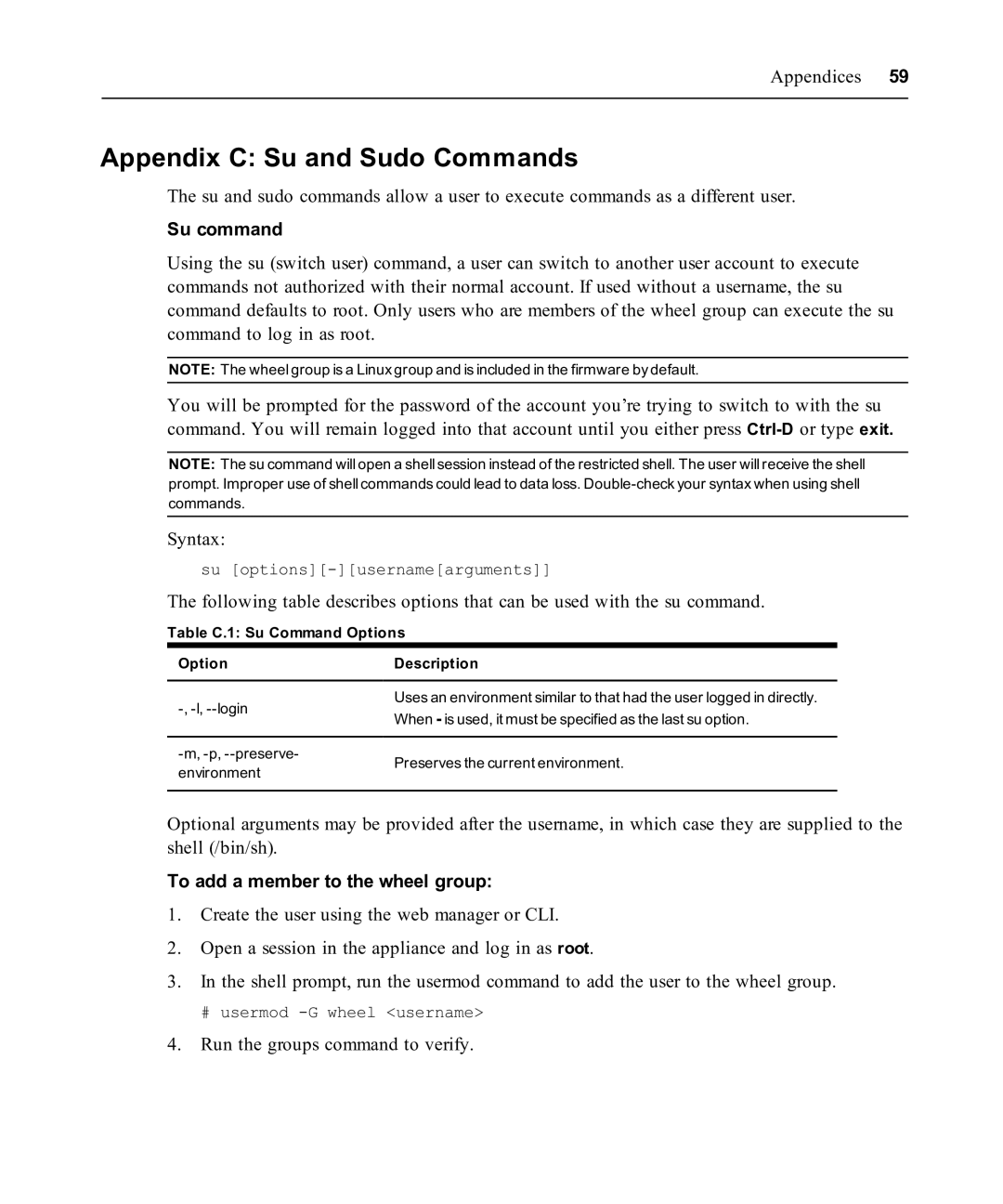 Avocent ACS 6000 manual Appendix C Su and Sudo Commands, Su command, To add a member to the wheel group 