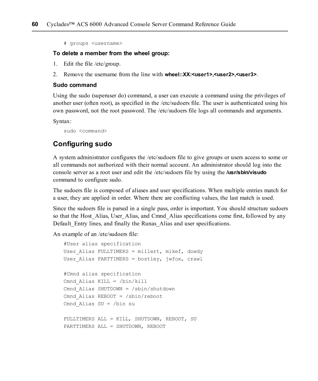 Avocent ACS 6000 manual Configuring sudo, To delete a member from the wheel group, Sudo command 