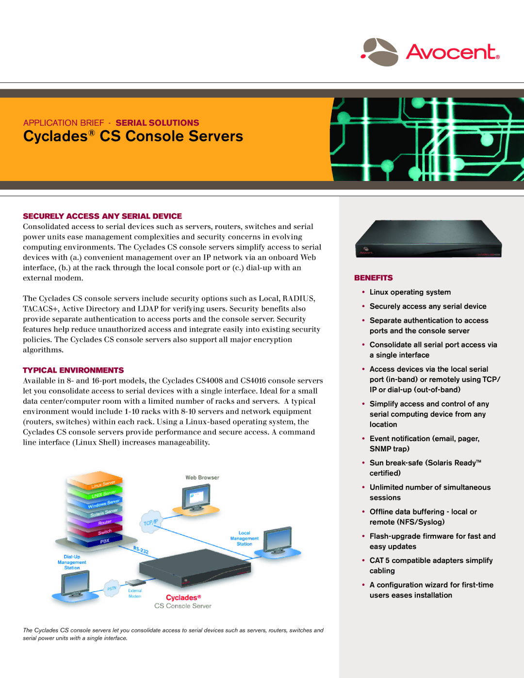 Avocent CCS4016-001 manual Cyclades CS Console Servers, Securely Access ANY Serial Device, Typical Environments, Benefits 