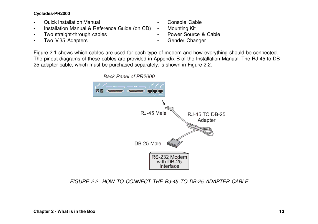 Avocent Cyclades-PR2000 installation manual RJ-45 Male RJ-45 to DB-25, DB-25 Male RS-232 Modem With DB-25 Interface 