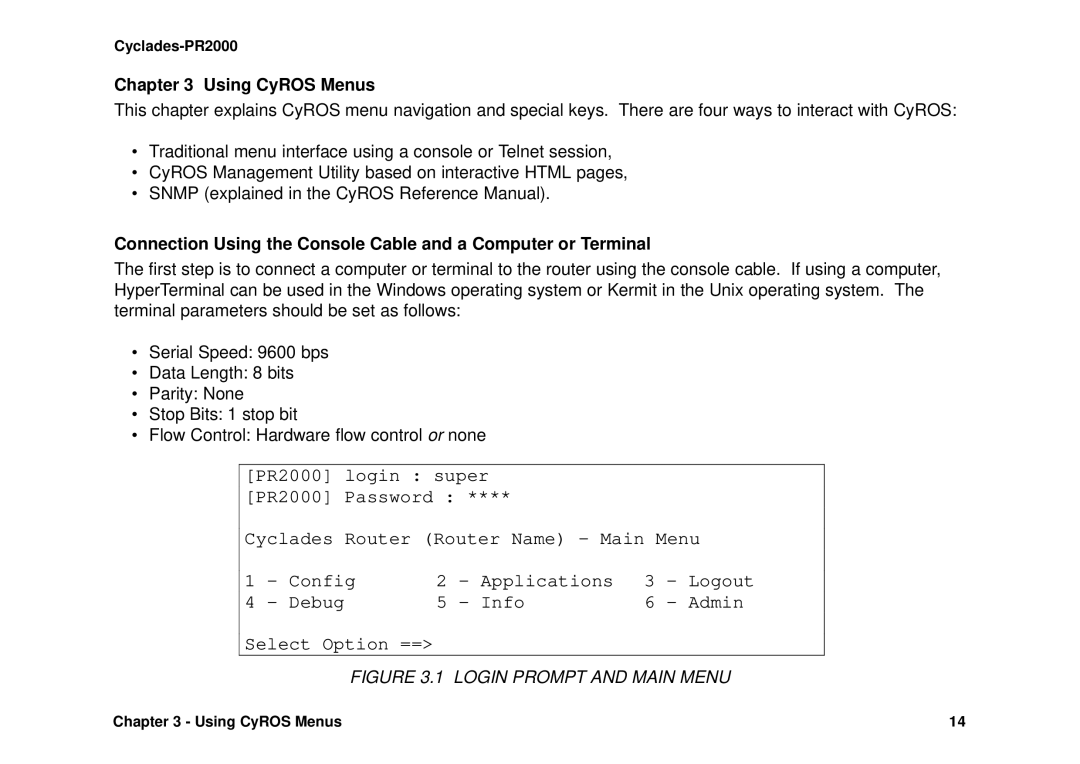 Avocent Cyclades-PR2000 installation manual Using CyROS Menus, Login Prompt and Main Menu 