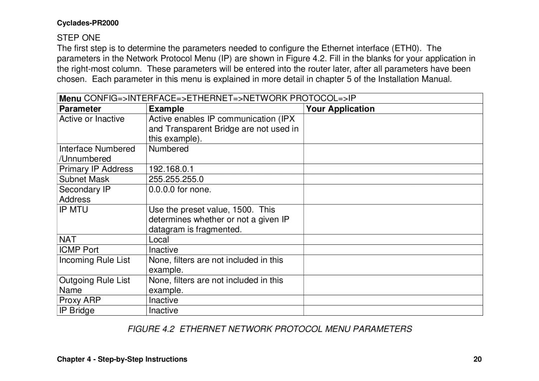 Avocent Cyclades-PR2000 installation manual Step ONE, Parameter Example Your Application, Ip Mtu, Nat 