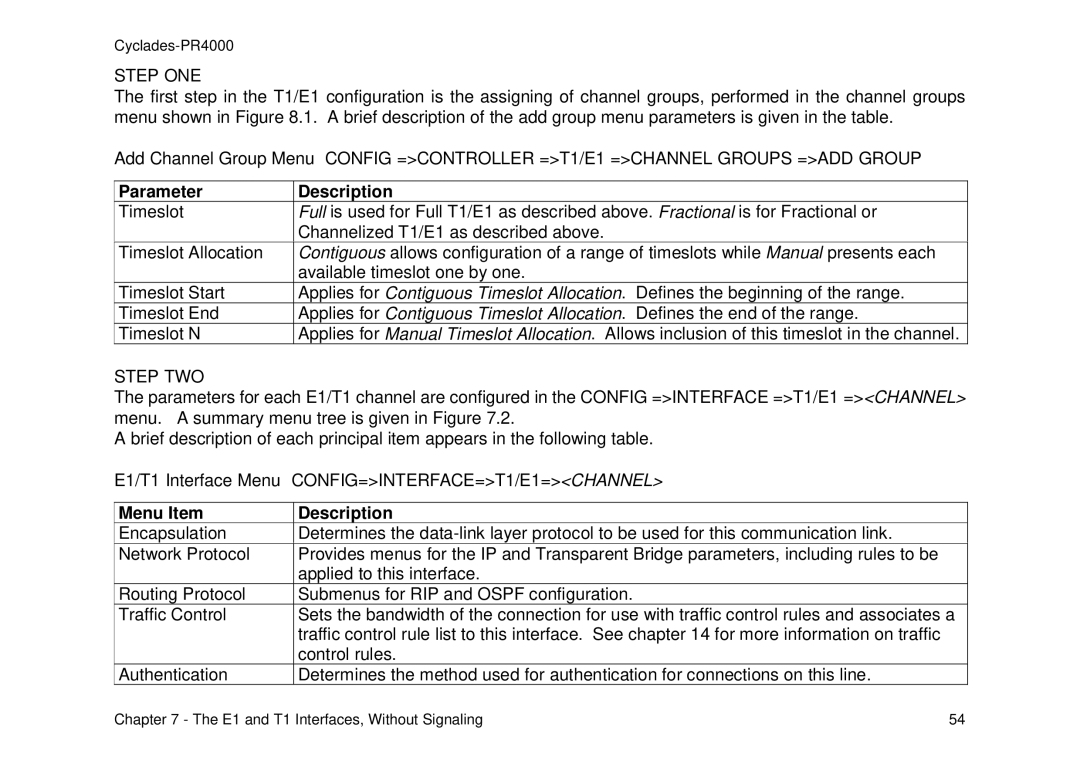 Avocent Cyclades-PR4000 installation manual CONFIG=INTERFACE=T1/E1=CHANNEL, Menu Item Description 