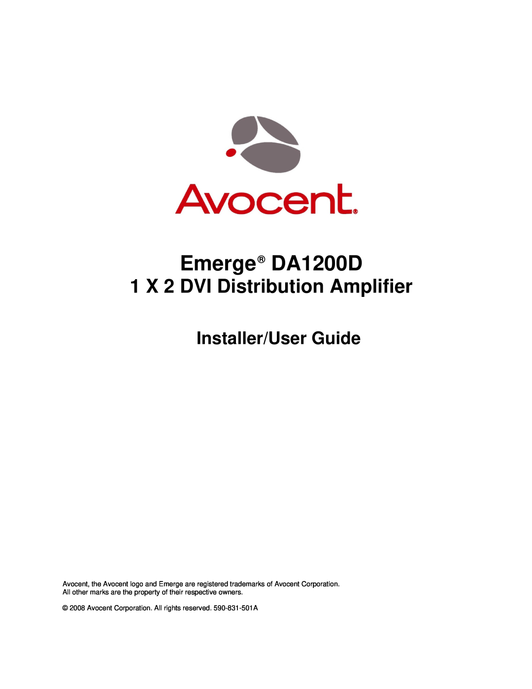 Avocent manual 1 X 2 DVI Distribution Amplifier, Emerge DA1200D, Installer/User Guide 