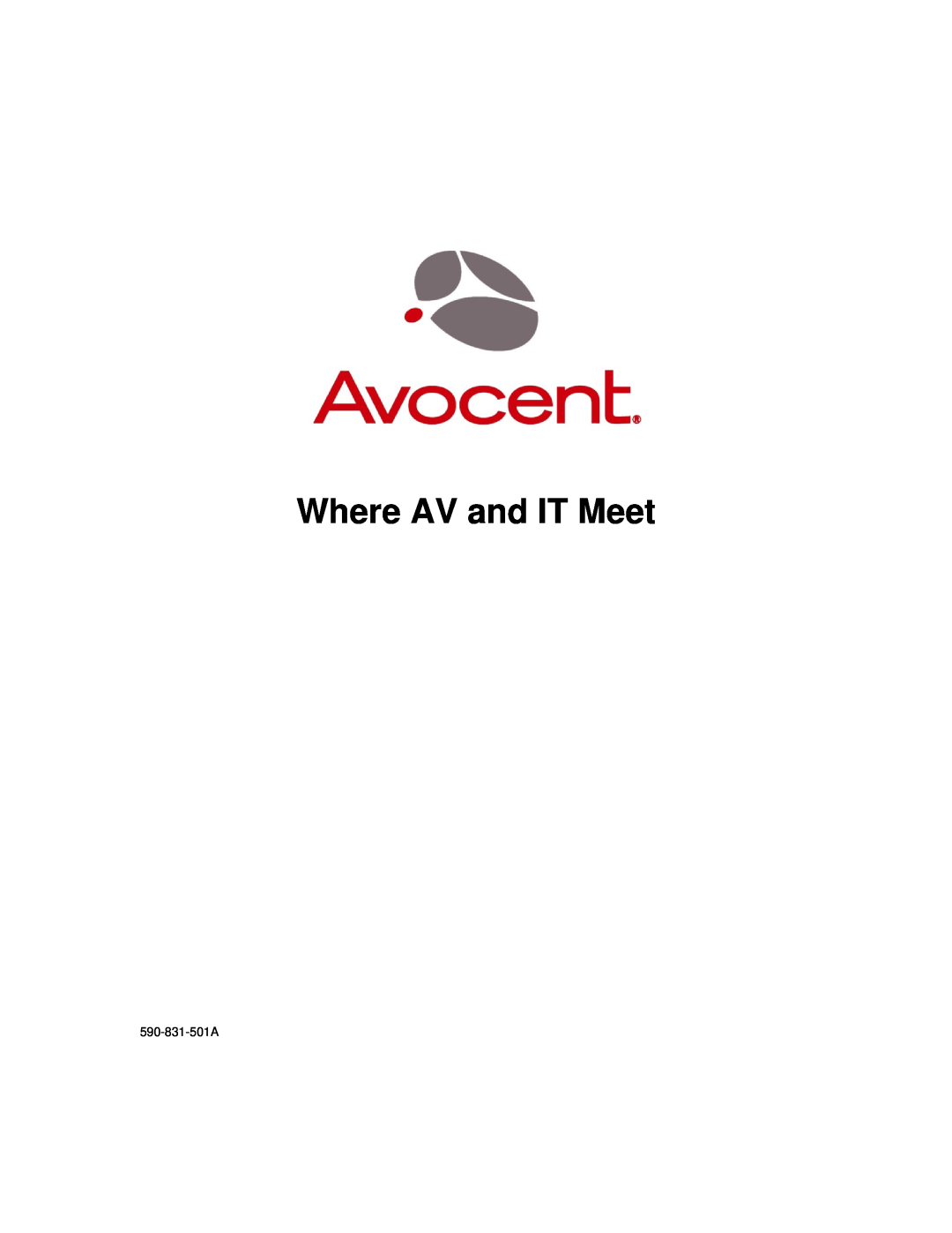 Avocent DA1200D manual Where AV and IT Meet, 590-831-501A 