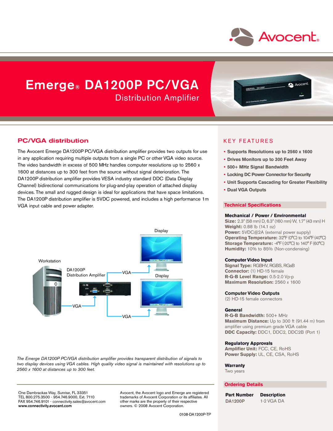 Avocent technical specifications Emerge DA1200P PC/VGA, Distribution Amplifier, PC/VGA distribution, Y F E a T U R E S 