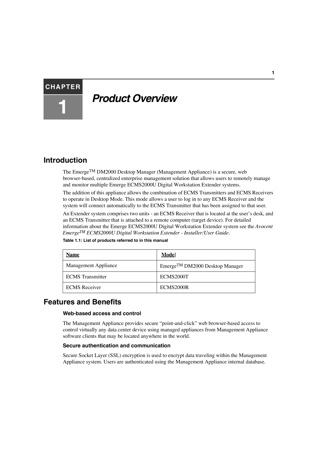 Avocent DM2000 Introduction, Features and Benefits, Web-based access and control, Secure authentication and communication 