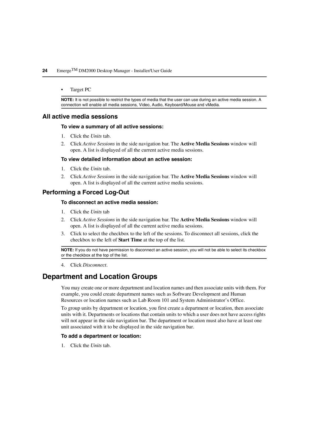 Avocent DM2000 manual Department and Location Groups, All active media sessions, Performing a Forced Log-Out 