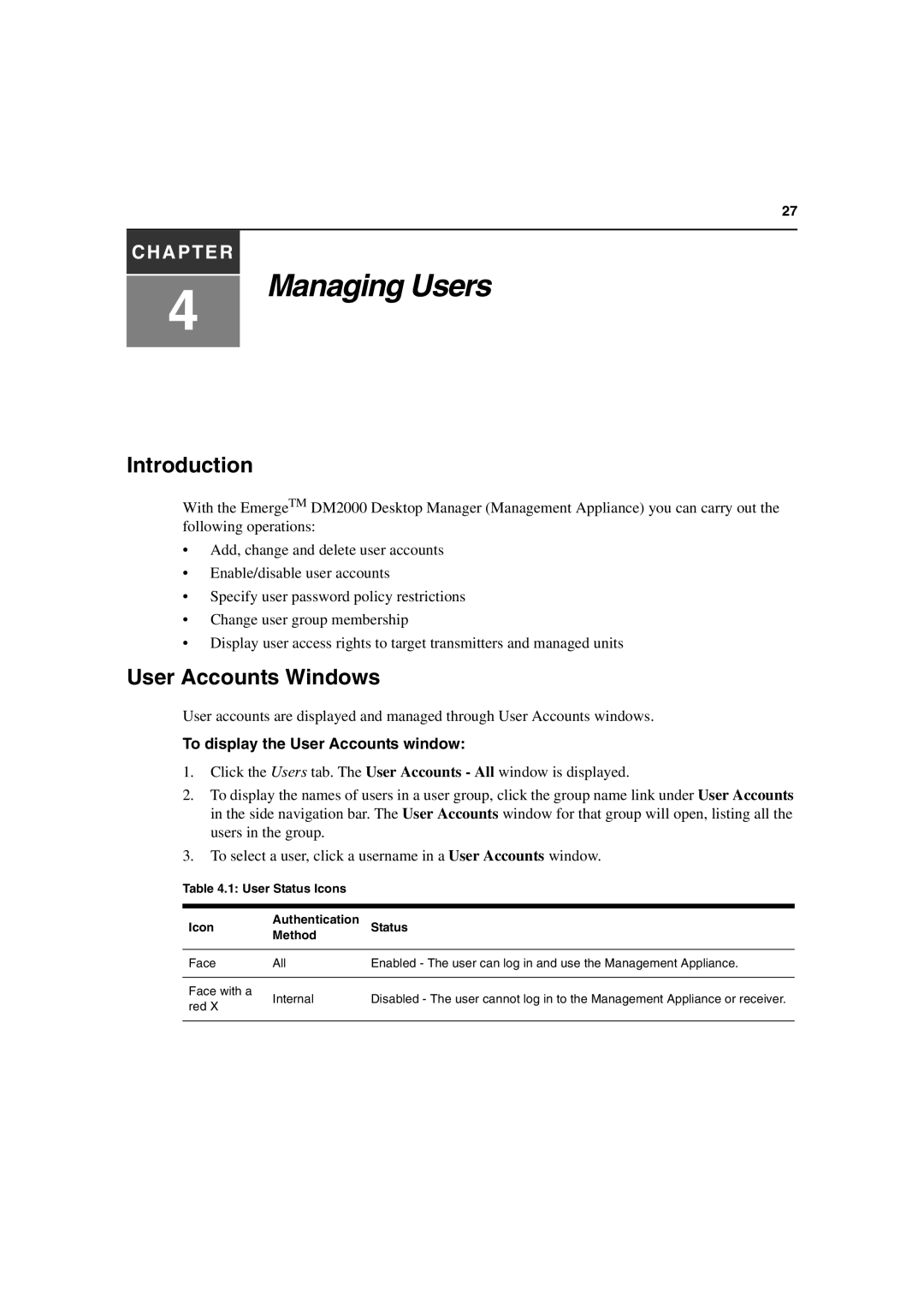 Avocent DM2000 manual User Accounts Windows, To display the User Accounts window 