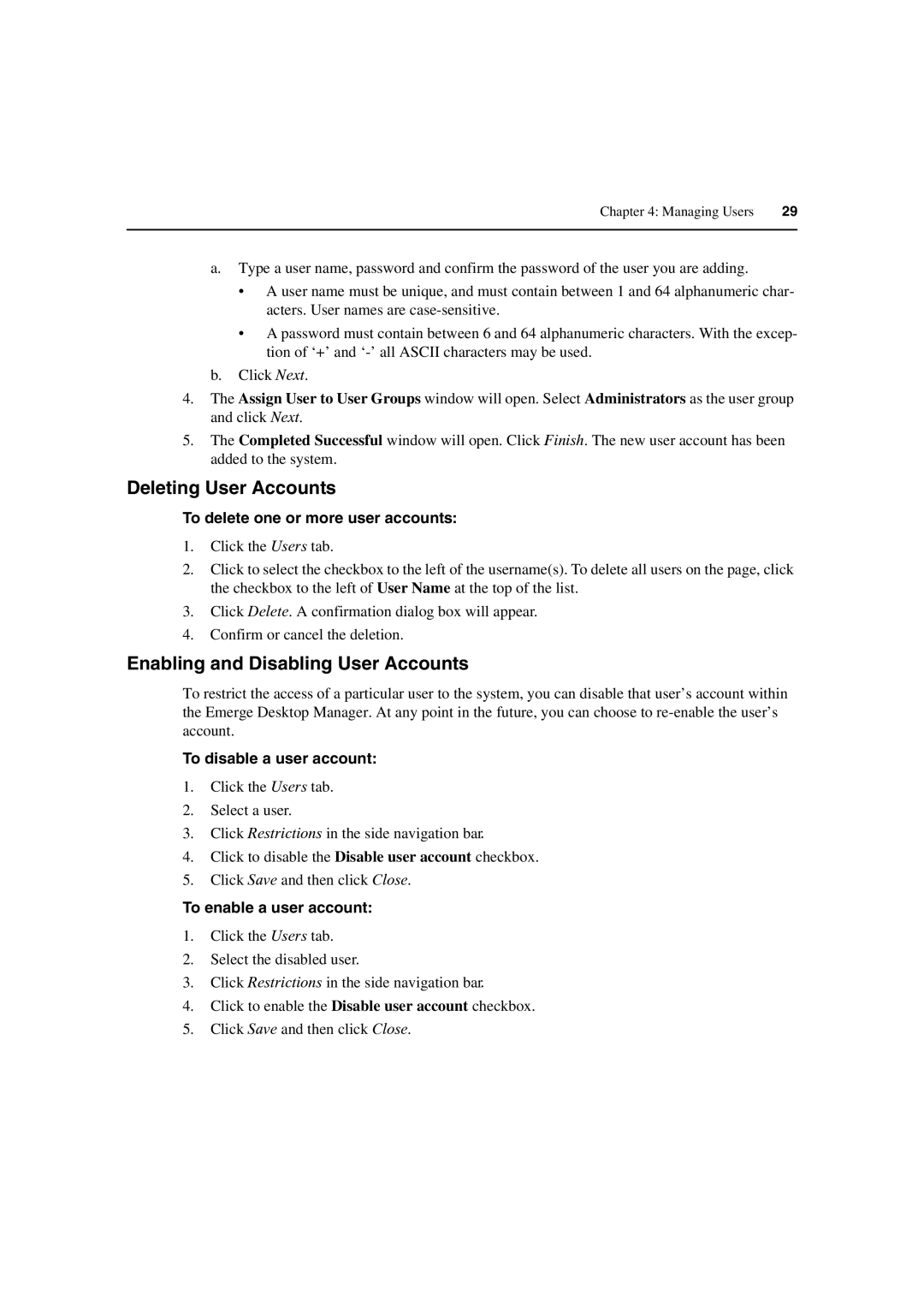 Avocent DM2000 manual Deleting User Accounts, Enabling and Disabling User Accounts, To delete one or more user accounts 