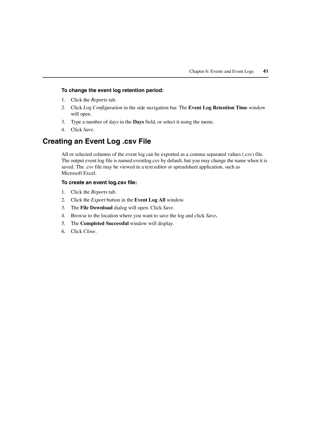 Avocent DM2000 Creating an Event Log .csv File, To change the event log retention period, To create an event log.csv file 