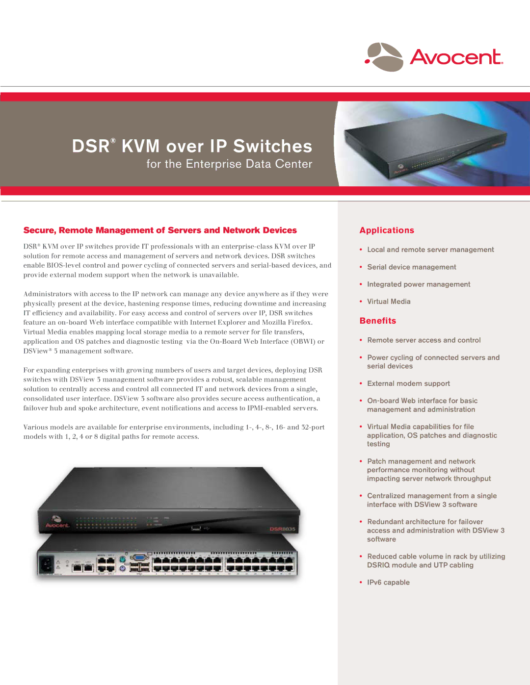 Avocent DSR KVM over IP Switch manual Secure, Remote Management of Servers and Network Devices, Applications, Benefits 