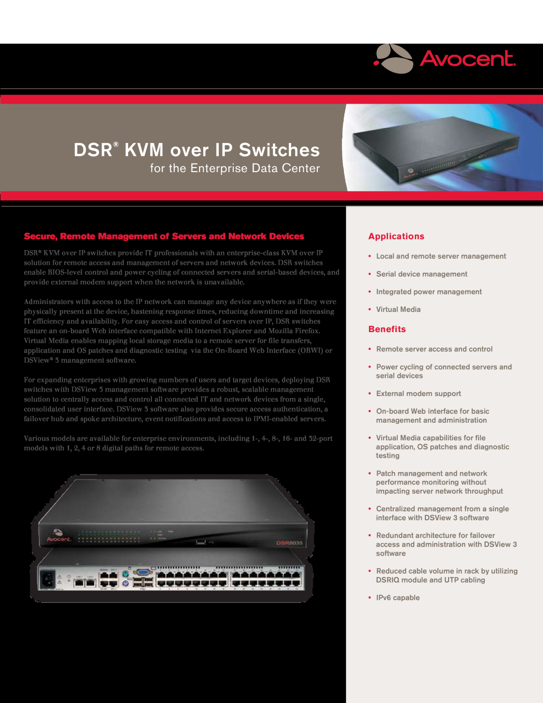 Avocent DSR KVM over IP Switch manual Secure, Remote Management of Servers and Network Devices, Applications, Benefits 