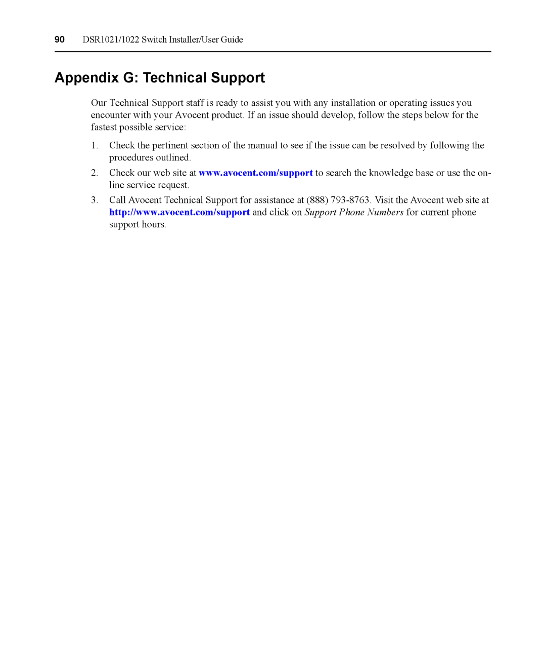 Avocent DSR1021 manual Appendix G Technical Support 