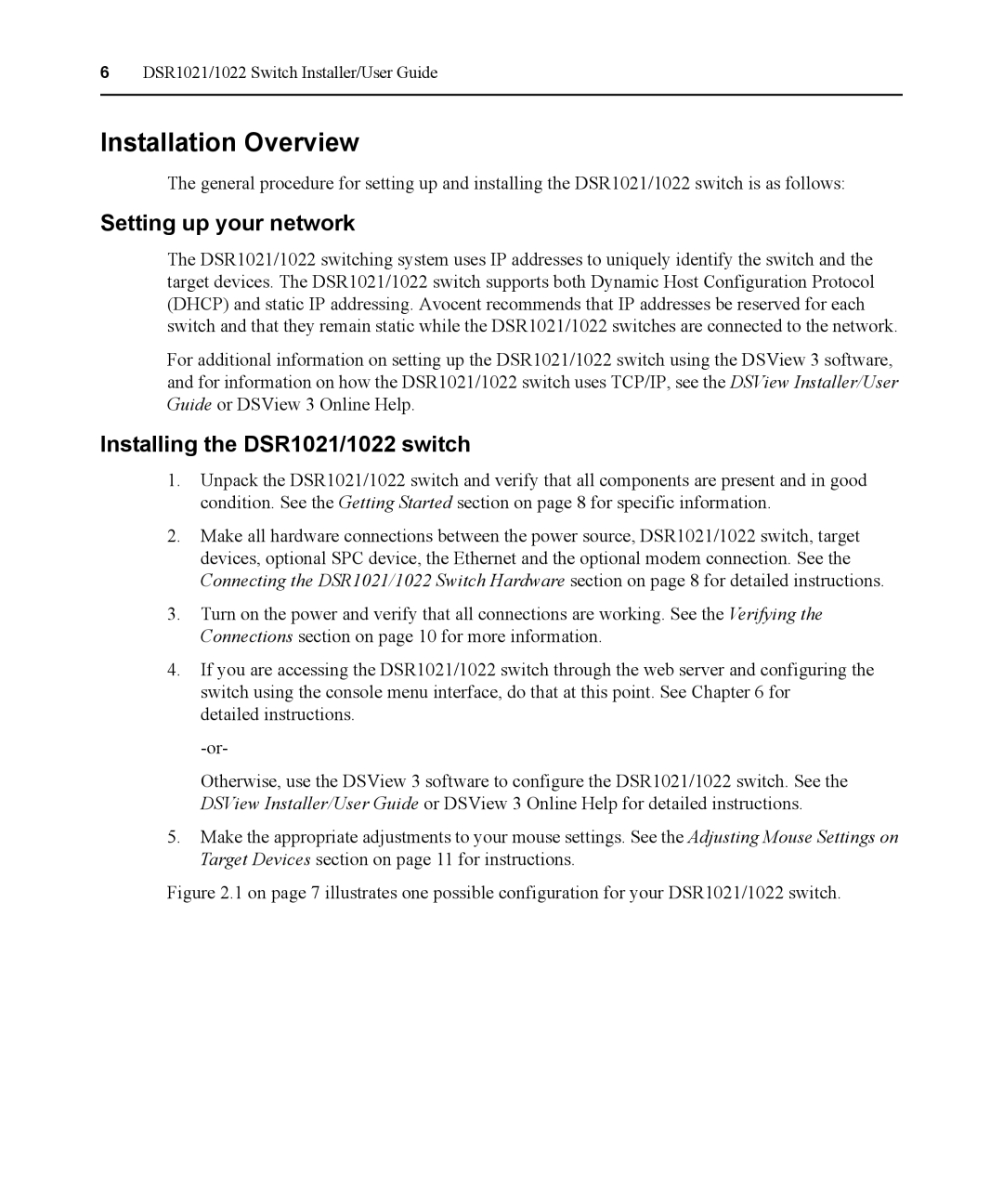 Avocent manual Installation Overview, Setting up your network, Installing the DSR1021/1022 switch 