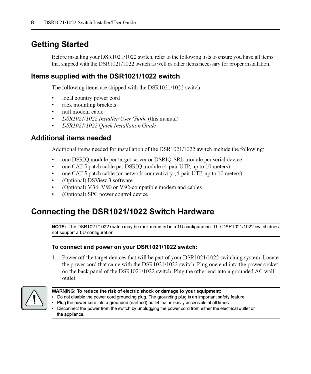 Avocent manual Getting Started, Connecting the DSR1021/1022 Switch Hardware, Items supplied with the DSR1021/1022 switch 