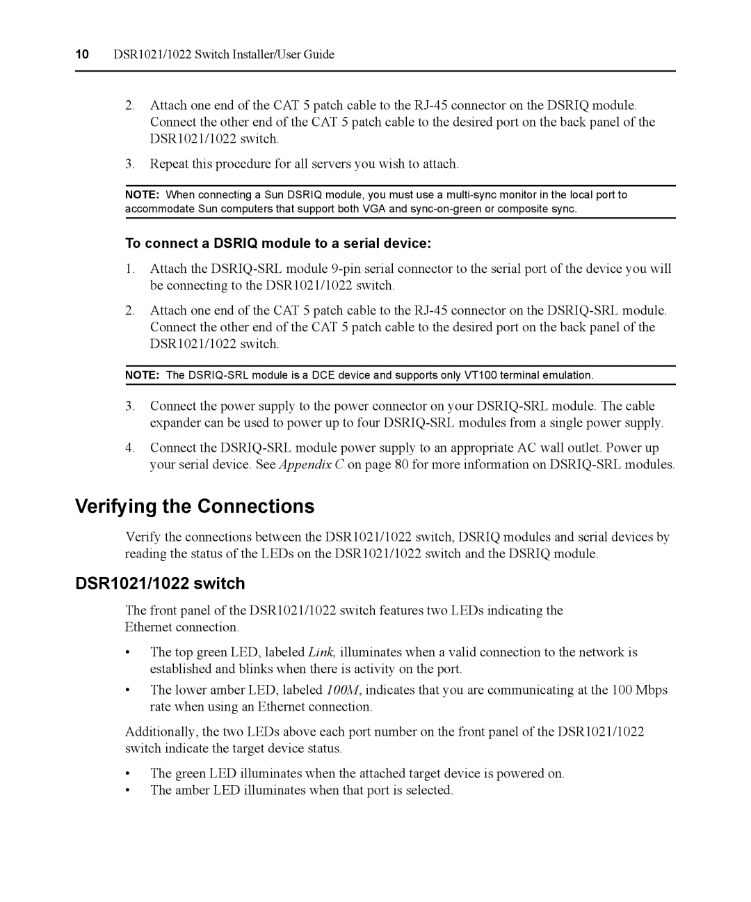 Avocent manual Verifying the Connections, DSR1021/1022 switch, To connect a Dsriq module to a serial device 