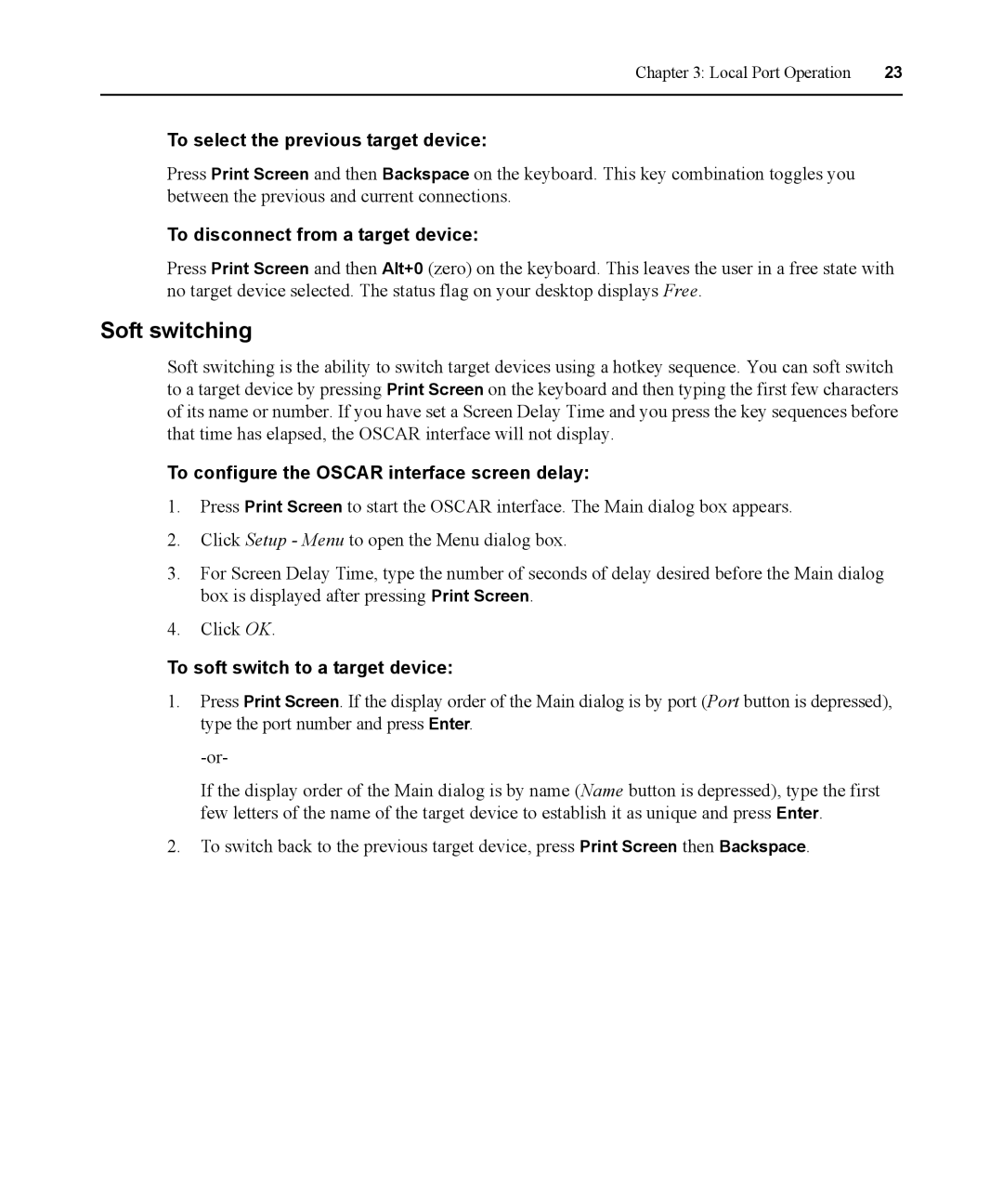 Avocent DSR1021 manual Soft switching, To select the previous target device, To disconnect from a target device 