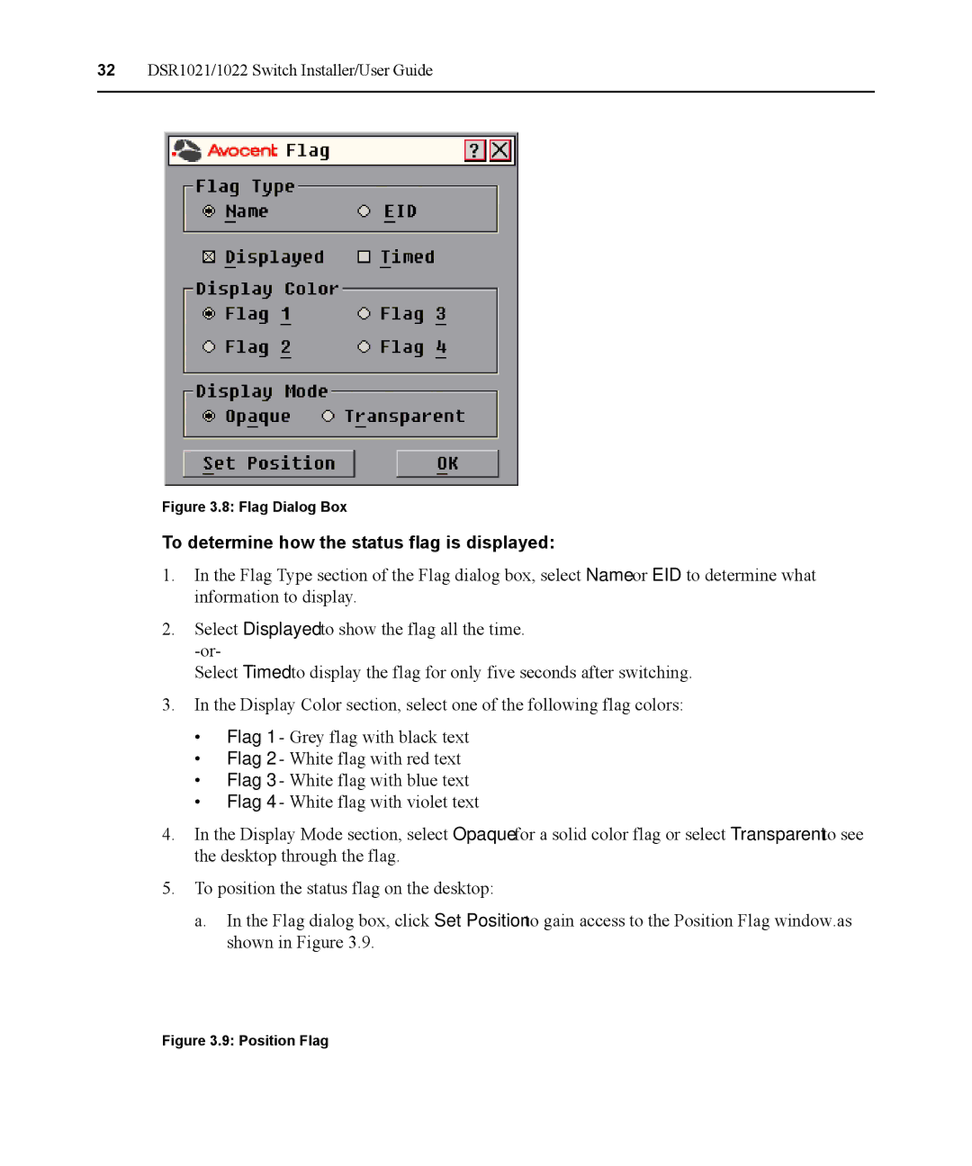 Avocent DSR1021 manual To determine how the status flag is displayed, Flag Dialog Box 