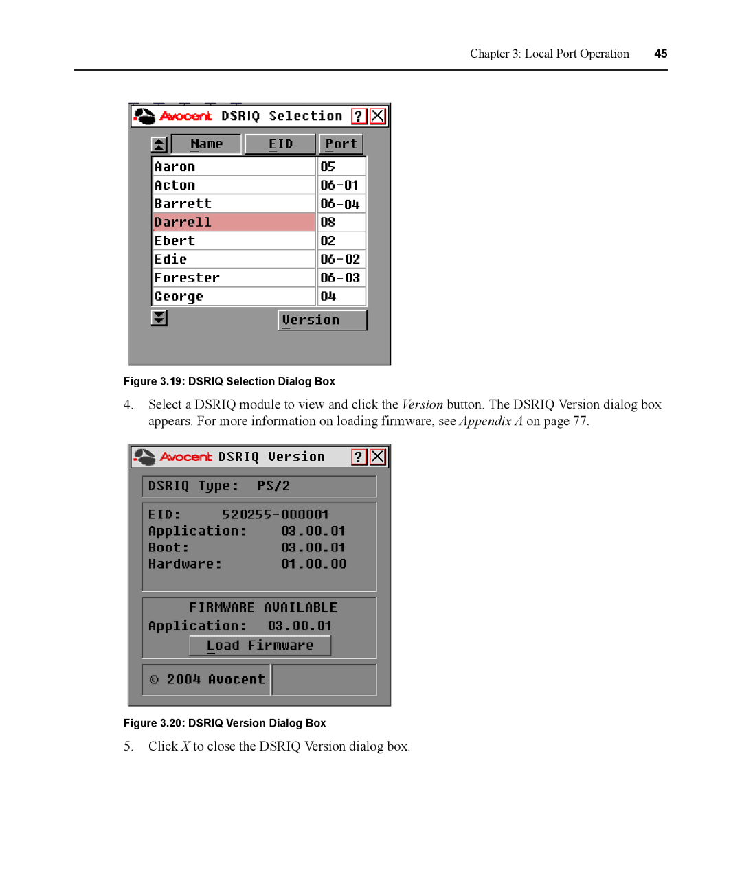 Avocent DSR1021 manual Click X to close the Dsriq Version dialog box 