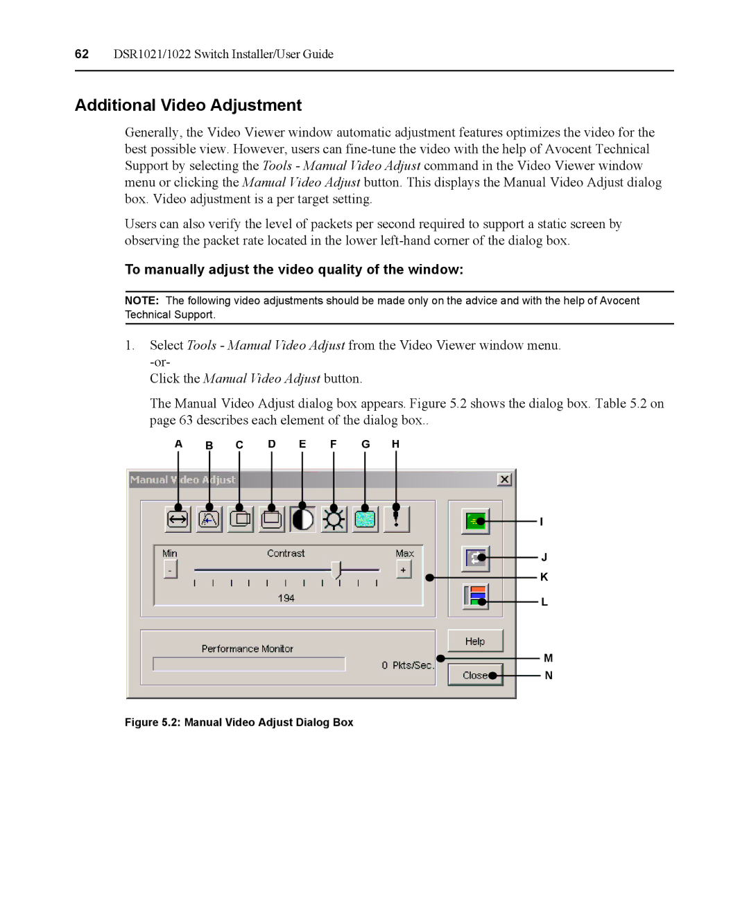 Avocent DSR1021 Additional Video Adjustment, To manually adjust the video quality of the window 