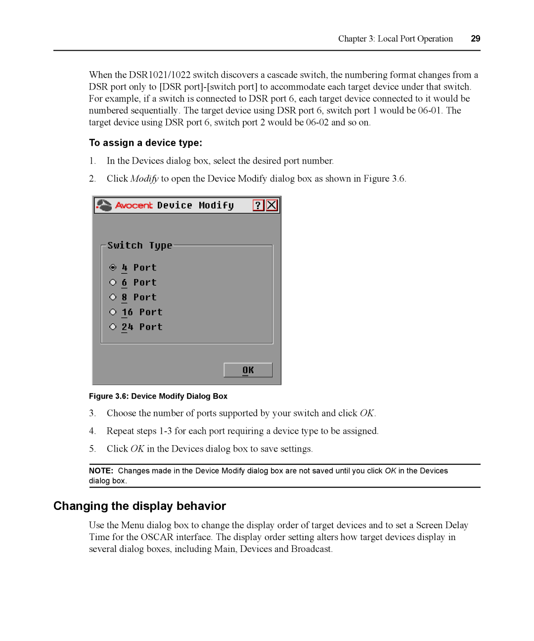 Avocent DSR1021 manual Changing the display behavior, To assign a device type 