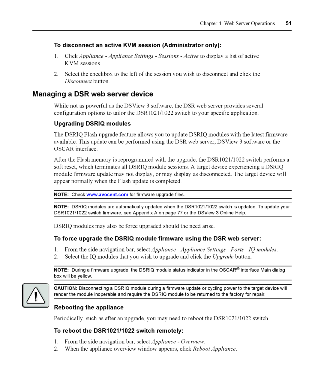 Avocent DSR1021 manual Managing a DSR web server device, To disconnect an active KVM session Administrator only 