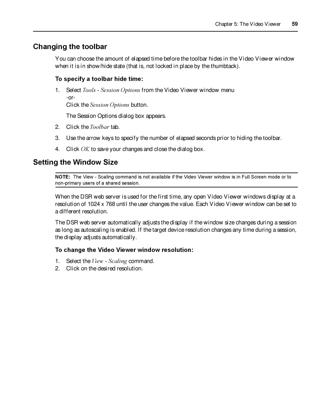 Avocent DSR1021 manual Changing the toolbar, Setting the Window Size, To specify a toolbar hide time 