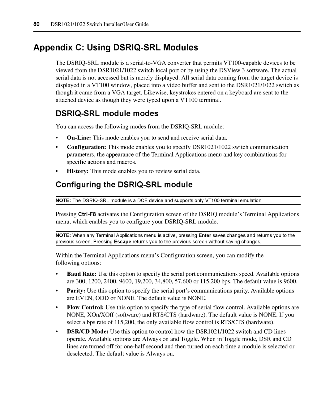 Avocent DSR1021 manual Appendix C Using DSRIQ-SRL Modules, DSRIQ-SRL module modes 