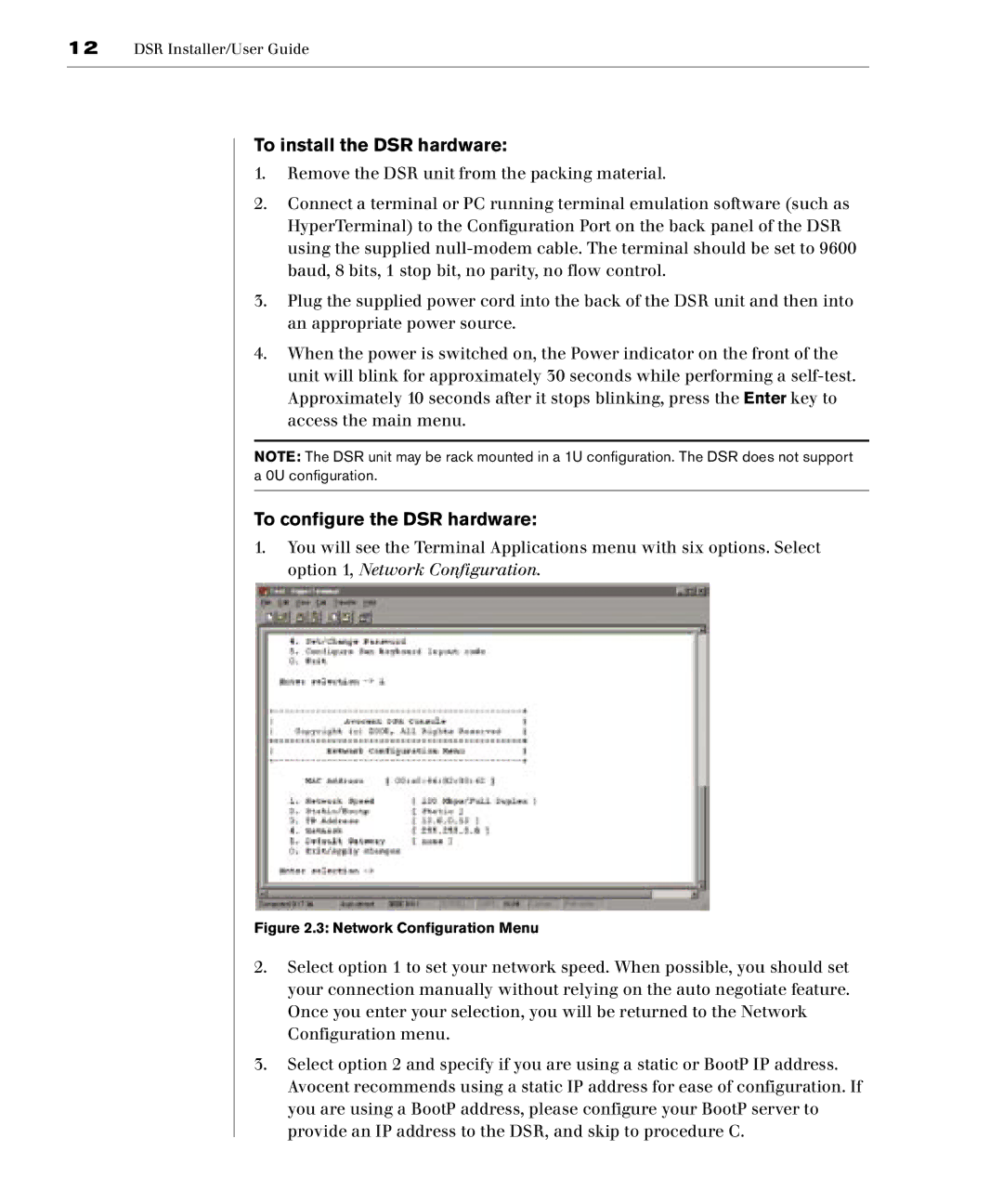 Avocent DSR800, DSR1161, DSR4160, DSR2161 manual To install the DSR hardware, To configure the DSR hardware 