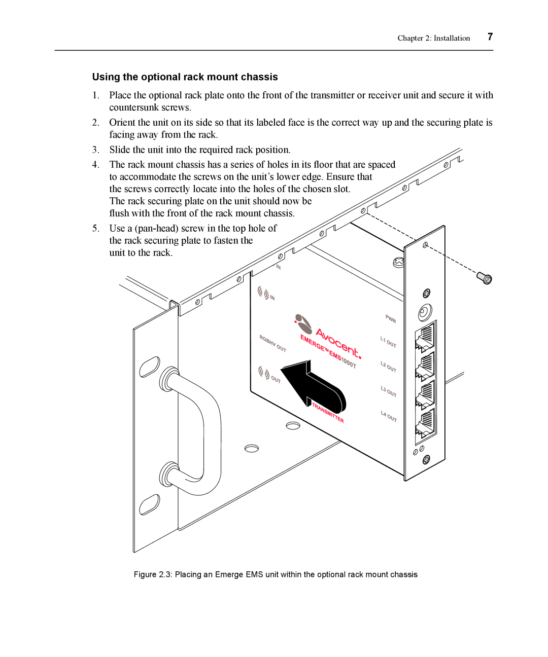 Avocent EMS1000P manual Using the optional rack mount chassis 