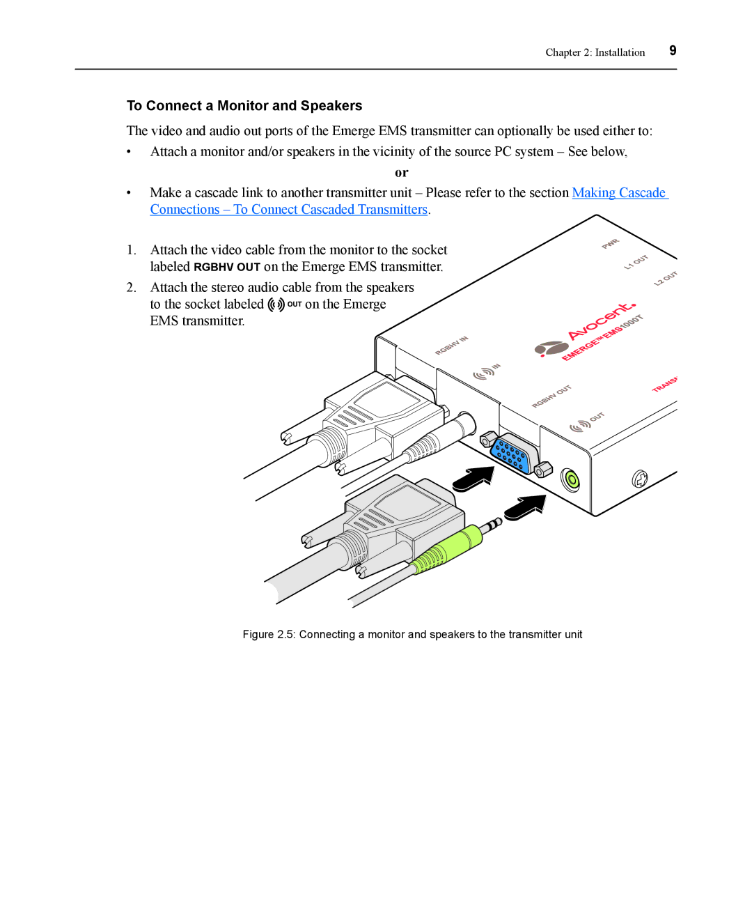 Avocent EMS1000P manual To Connect a Monitor and Speakers, Connecting a monitor and speakers to the transmitter unit 