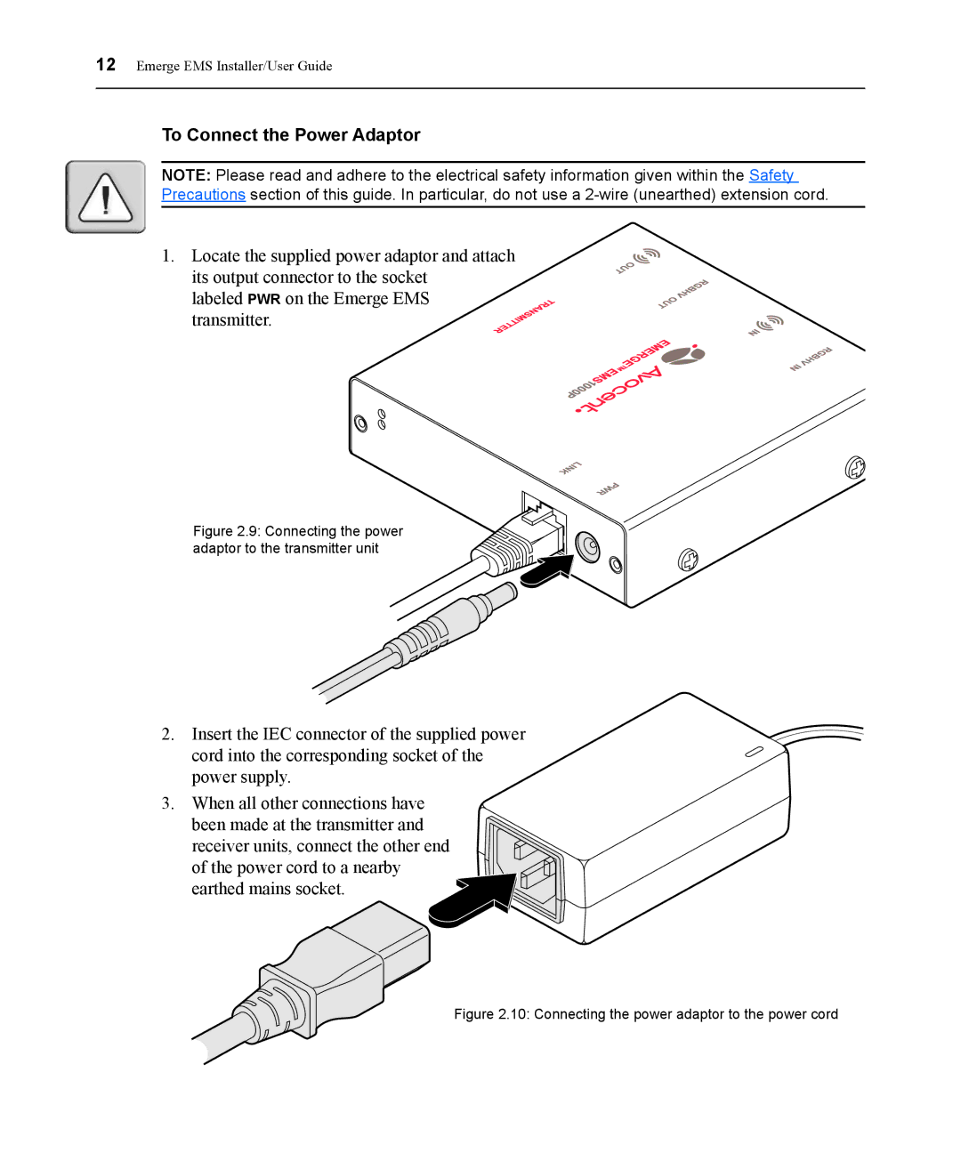 Avocent EMS1000P manual To Connect the Power Adaptor, Connecting the power adaptor to the transmitter unit 