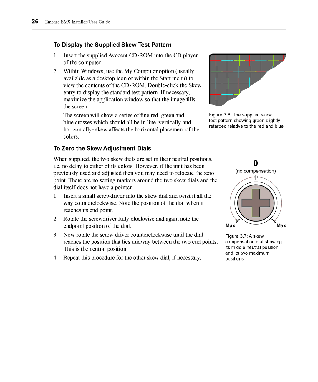 Avocent EMS1000P manual To Display the Supplied Skew Test Pattern, To Zero the Skew Adjustment Dials 