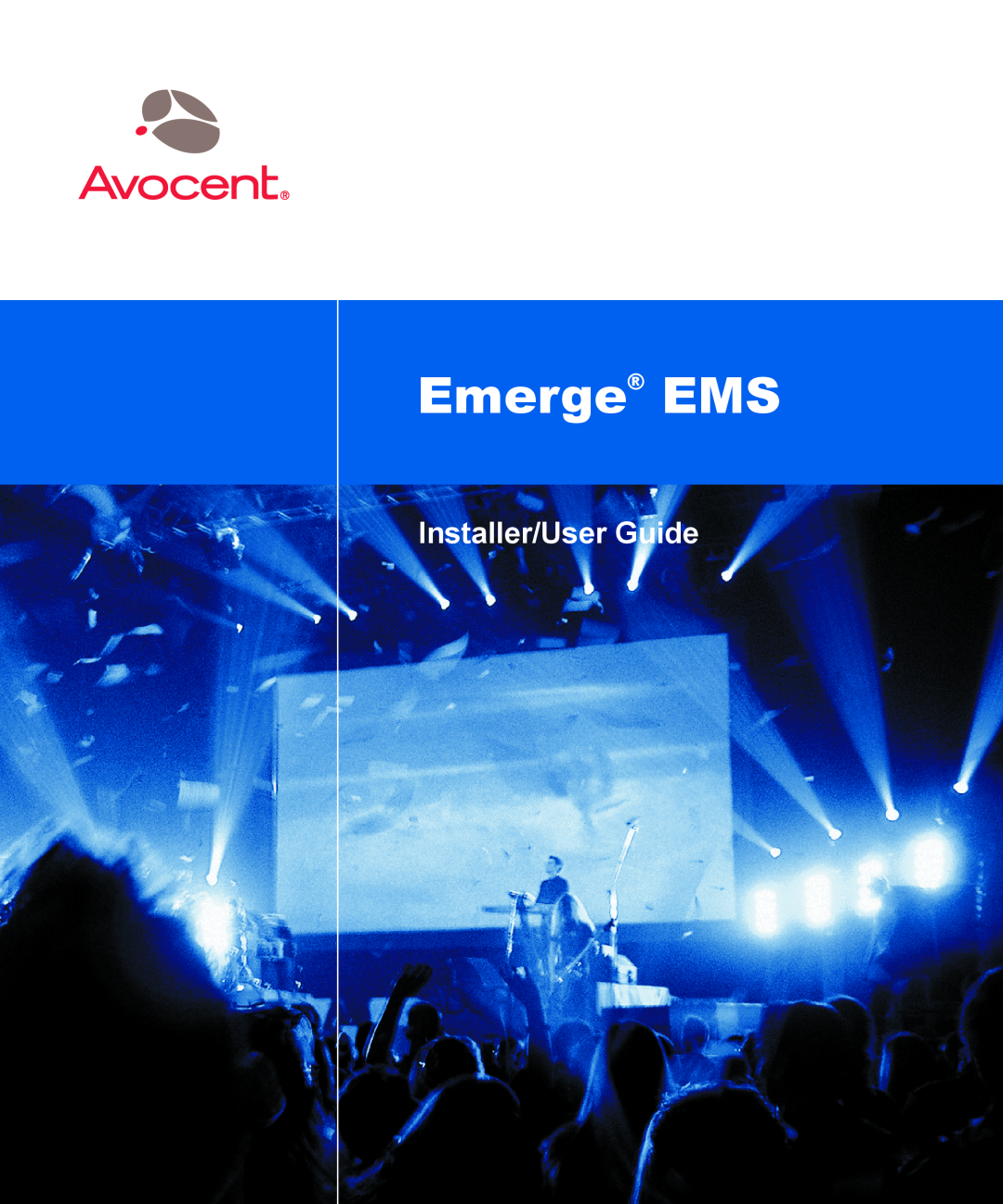 Avocent EMS1000P manual Emerge EMS, Installer/User Guide 